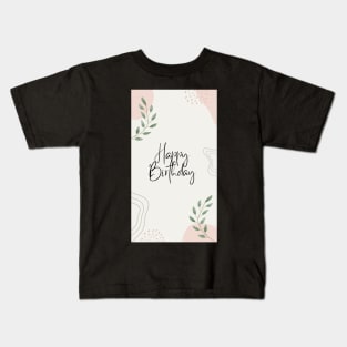 Happy Birthday design Kids T-Shirt